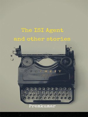 cover image of The ISI Agent and other stories